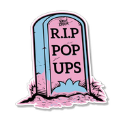 RIP Pop Ups Sticker - JDMapproved.de